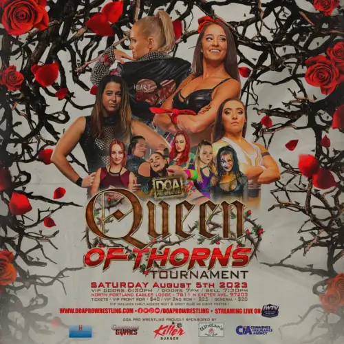 Un póster para el Torneo Queen Of Thorns con Resultados DOA Pro Wrestling el 5 de agosto de 2023.