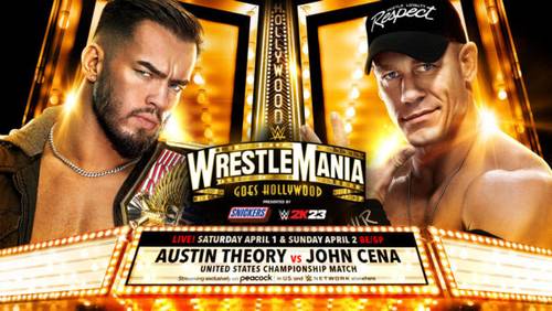 Austin Theory vs John Cena WrestleMania 39 WWE