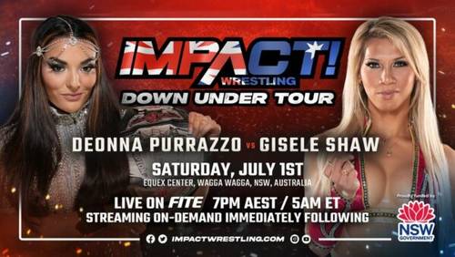 Deonna Purrazzo vs Gisele Shaw Impact Wrestling Down Under Tour