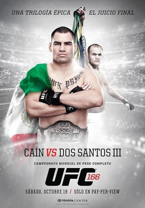 UFC Velasquez vs Dos Santos 【UFC166】ポスター Póster oficial UFC 166: Cain vs. Dos Santos para el mercado latino