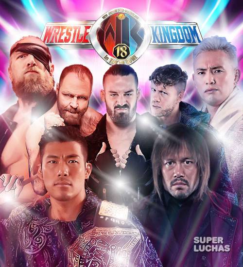 Cobertura y resultados NJPW Wrestle Kingdom 18 | SuperLuchas