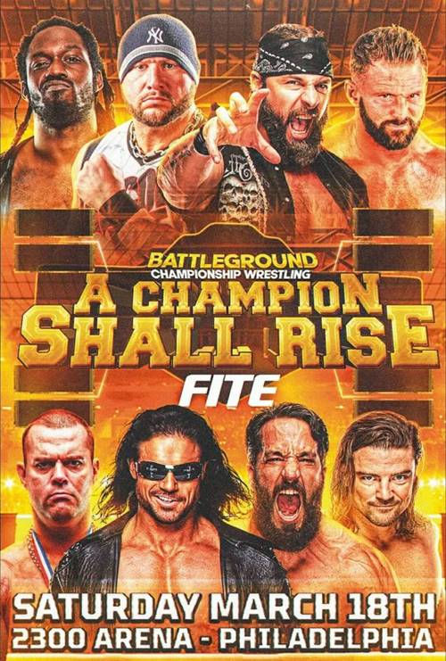 Battleground Championship Wrestling A Champion Shall Rise 2