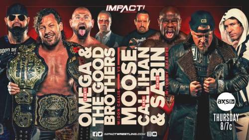 Resultados IMPACT! Wrestling (1 de julio 2021) | Kenny Omega y The Good Brothers vs. Sami Callihan, Moose y Chris Sabin