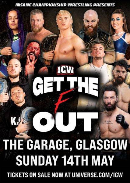Afiche de ICW Get The F Out Twitter @FiteTV