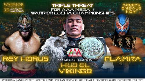 Hijo del Vikingo vs Rey Horus vs Flamita Warrior Wrestling 27