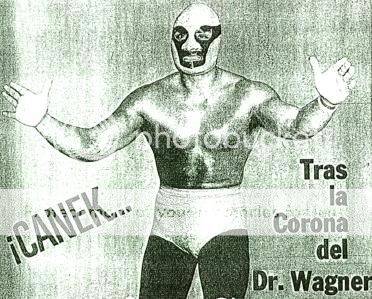 Año 1977; Doctor Wagner Sr, invencible para Canek