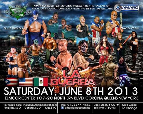AMARO Productions Inc.- Fighting Spirit Wrestling: La Guerra - 8 de junio de 2013