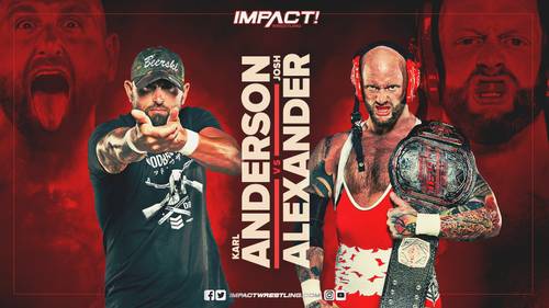 Karl Anderson vs. Josh Alexander en el episodio de Impact Wrestling del 10 de noviembre de 2020 - Anthem Sports & Entertainment