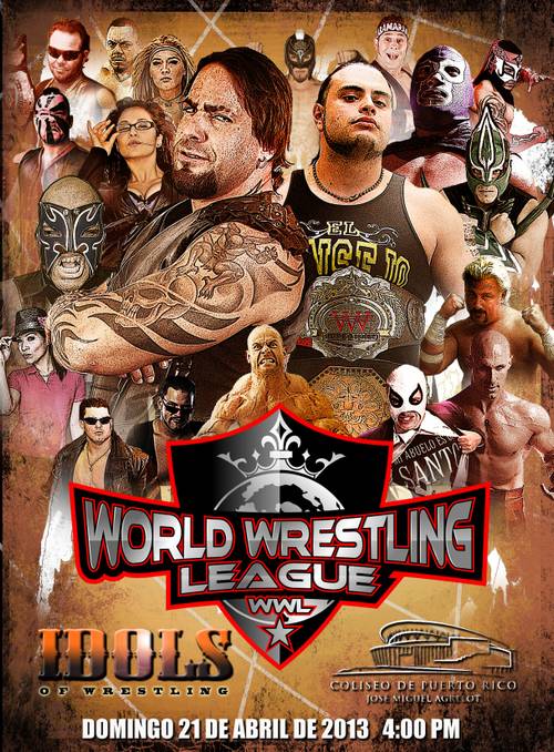 Poster oficial del primer evento de la World Wrestling League, &quote;Idolos de la Lucha Libre&quote;