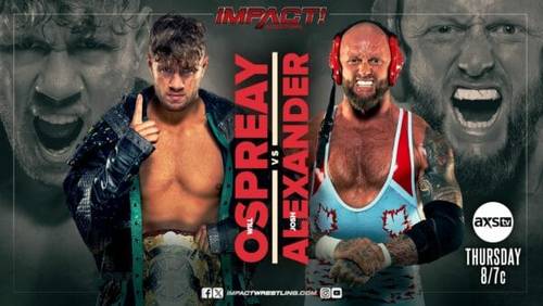 Superluchas - Osprey vs Alexander en Anterior ¡IMPACTO! Lucha libre el 16 de noviembre de 2023.
