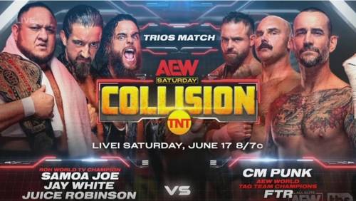 Samoa Joe Jay White y Juice Robinson vs CM Punk y FTR AEW Collision AEW