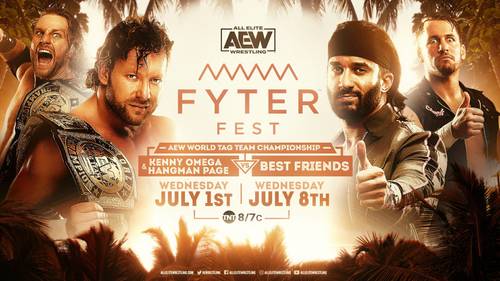 Kenny Omega y &quote;Hangman&quote; Adam Page vs. Best Friends (Chuck Taylor y Trent) en AEW Fyter Fest 2020 (01/07/2020) / AEW Cartel final para AEW Fyter Fest 2020