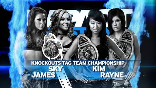 Knockouts Tag Team Championship Match:Gail Kim y Mardyson Rayne vs Velvet Sky y Mickie James|impactwrestling.com