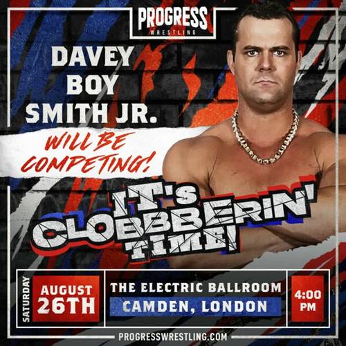 Davey Boy Smith Jr en PROGRESS It's Clobberin' Time PROGRESS Wrestling