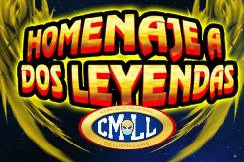 Homenaje a dos Leyendas CMLL