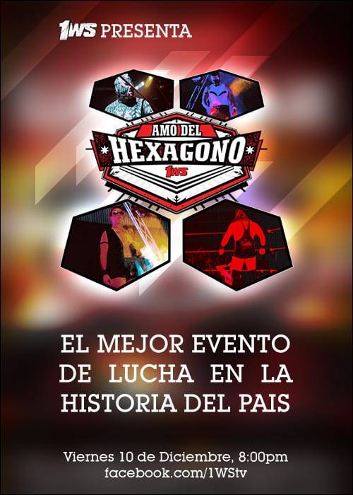 First Wrestling Society - Amo del Hexágono