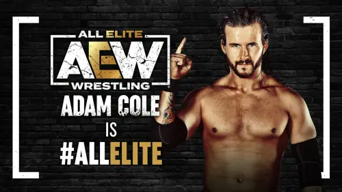 Adam Cole llega a All Elite Wrestling / AEW
