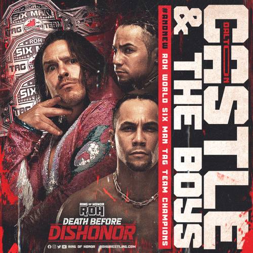 Dalton Castle y The Boys (Brandon y Brent) nuevos Campeones de Tríos ROH en ROH Beath Before Dishonor 2022 (23/07/2022) / ROH