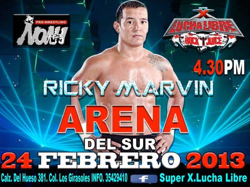 Ricky Marvin se presenta en Super X / Arena del Sur - 24 de febrero de 2013 / Image by Super X.Lucha Libre en Facebook
