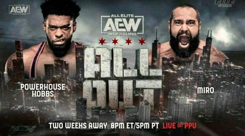 Miro contra Powerhouse Hobbs, AEW All Out.