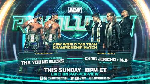 The Young Bucks vs Chris Jericho y MJF - AEW Revolution 2021