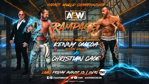 Kenny Omega vs Christian Cage por el Campeonato Mundial de Peso Completo Impact Wrestling en AEW Rampage (13/08/2021) / AEW