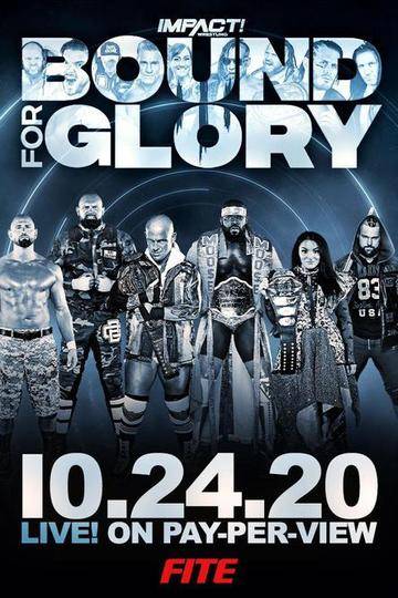Póster de Bound For Glory 2020 de Impact Wrestling - Anthem Sports & Entertainment