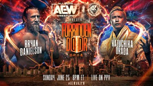 Brayn Danielson vs Kazuchika Okada en AEWxNJPW Forbidden Door 2023